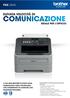 COMUNICAZIONE ELEVATA VELOCITÀ DI FAX-2840 IDEALE PER L'UFFICIO