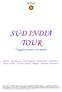 SUD INDIA TOUR. Viaggio privato e su misura