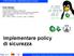 Implementare policy di sicurezza