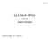 13-3- 15. La Cina in Africa 中 国 在 非 洲. Dragon in the bush. Tommaso Lanzani - GLO 2014/2015