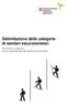 Delimitazione delle categorie di sentieri escursionistici. Strumento di supporto per la classificazione dei sentieri escursionistici