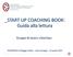 _START UP COACHING BOOK: Guida alla lettura. Gruppo di lavoro «StartUp»