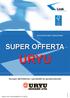 URYU SUPER OFFERTA. Scopri all interno i prodotti in promozione! Valida FINO A ESAURIMENTO SCORTE. versione1