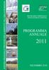PROGRAMMA TRIENNALE E ANNUALE DELLE ATTIVITà PROGRAMMA ANNUALE DICEMBRE 2010