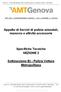 Appalto di Servizi di pulizia aziendali, manovra e attività accessorie. Specifiche Tecniche SEZIONE 2. Sottosezione B) - Pulizia Vetture Metropolitana