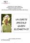 UN OSPITE SPECIALE: QUEEN ELIZABETH II