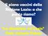 Il piano vaccini della Regione Lazio: a che punto siamo? La situazione nel Lazio Dott. Antonio Palma