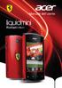 2011 Tutti i diritti riservati Smartphone Acer liquidmini Ferrari Edition Manuale dell utente Modello: E310 Prima pubblicazione: 10/2011