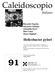 Caleidoscopio. Italiano. Helicobacter pylori. Riccardo Negrini, Salvatore Ghielmi Antonella Savio 1 Dino Vaira 2 Mario Miglioli 2