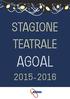 STAGIONE TEATRALE AGOAL