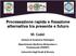 Processazione rapida e fissazione alternativa tra presente e futuro. M. Cadei