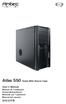 Atlas 550 Quiet Mini Server Case. User s Manual Manuel de l utilisateur Anwenderhandbuch Manuale per l operatore Manual del usuario