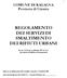 REGOLAMENTO DEI SERVIZI DI SMALTIMENTO DEI RIFIUTI URBANI