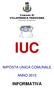 Comune di VILLAFRANCA PADOVANA Provincia di PADOVA IUC IMPOSTA UNICA COMUNALE ANNO 2015 INFORMATIVA