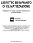 LIBRETTO DI IMPIANTO DI CLIMATIZZAZIONE