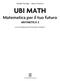 UBI MATH Matematica per il tuo futuro ARITMETICA 2
