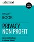anno 2015 INSTANT BOOK PRIVACY NON PROFIT La normativa dopo le riforme Monti Instant Book - Provacy non profit 1