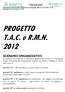 PROGETTO T.A.C. e R.M.N. 2012