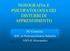 NOSOGRAFIA E PSICOPATOLOGIA DEI DISTURBI DI APPRENDIMENTO. M. Cremonte SOC di Neuropsichiatria Infantile ASO di Alessandria