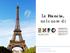 La Francia, nel cuore di. 145 paesi partecipanti Più di 20 milioni di visitatori attesi
