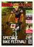 SPECIALE BIKE FESTIVAL! ROCKY MOUNTAIN MARATHON MOUNTAIN BIKE. Numero 8 - Maggio 2014. Rivista Ufficiale Bike Tribe Mtb Team