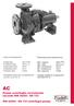 AC Pompe centrifughe normalizzate secondo DIN 24255 - EN 733. DIN 24255 - EN 733 centrifugal pumps. Limiti di funzionamento: