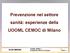Prevenzione nel settore sanità: esperienze della UOOML CEMOC di Milano