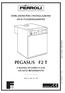 PEGASUS F2 T ISTRUZIONI PER L'INSTALLAZIONE ED IL FUNZIONAMENTO CALDAIA DI GHISA A GAS AD ALTO RENDIMENTO. mod. 51-68 - 85-102 OMOLOGATE
