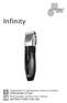 Infinity ISTRUZIONI D USO INSTRUCTIONS FOR USE. Tagliacapelli e tagliabasette elettrico cordless. Rechargeable cordless hair trimmer