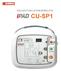 INTELLIGENT PUBLIC ACCESS DEFIBRILLATOR CU-SP1