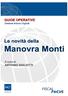 Le novità della Manovra Monti. a cura di Antonio Gigliotti