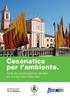 Cesenatico per l ambiente. Guida alla corretta gestione dei rifiuti per la tutela della nostra città. Comune di Cesenatico