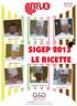 sigep 2013 le ricette Leonardo Di Carlo Angelo Grasso Danilo Freguja Iginio Massari Pasquale Marigliano Luca Mannori Diego Crosara /bravospa