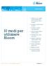 10 modi per utilizzare Bloom