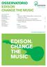 OSSERVATORIO EDISON CHANGE THE MUSIC