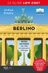 Andrea D Addio. Berlino LOW COST GUIDA ANTICRISI. alla città più alternativa d Europa. varia