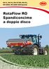 RO-C, RO-M, RO-M EW, RO-XL, RO-EDW, RO-EDW GEOspread. RotaFlow RO Spandiconcime a doppio disco