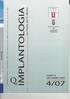 O F O J. r)à, 7z- sro SOCIETÀ ITALIANA DI IMPLANTOLOGIA OSTEOINTEGRATA ANNO 5 DICEMBRE 2OO7 4/O7 \9I. r/t IE.T. smo .^. ORGANO UFFICIALE DELLA.