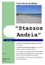 Stazzos Andrìa. Casa mia in Sardegna. casa attiva. L investimento in immobili salvaguarda il risparmio e ne preserva il. valore nel tempo.