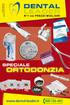 Offerta SP0116 valida fino al 12.02.16 * ORTODONZIA. Salvo esaurimento scorte. www.dental-leader.it