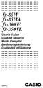 fx-85w fx-85wa fx-300w fx-350tl User s Guide Guía del usuario Mode d emploi Bedienungsanleitung Guida dell utilizzatore