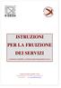 per gli utenti con disabilità o con disturbi specifici di apprendimento (D.S.A.)