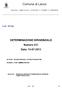 Comune di Lecco. DETERMINAZIONE DIRIGENZIALE Numero 437 Data: 15-07-2013. N. 437-2013 Reg. SETTORE : AFFARI GENERALI E ATTIVITA' PRODUTTIVE