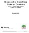 Responsible Gambling Code of Conduct (Gioco d azzardo Responsabile Codice di Condotta) Marzo 2009