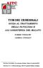 TUMORI CEREBRALI GUIDA AL TRATTAMENTO DELLA PATOLOGIA E ALL ASSISTENZA DEL MALATO ROMANO FERRACINI 1 CARMELO STURIALE 2