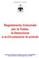COMUNE DI L AQUILA. Regolamento Comunale per la Tutela, la Detenzione e la Circolazione di animali