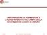 L'INFORMAZIONE LA FORMAZIONE E L'ADDESTRAMENTO NEL CAMPO DELLA SICUREZZA SUI LUOGHI DI LAVORO