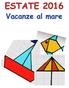 ESTATE 2016 Vacanze al mare