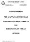 REGOLAMENTO PER L APPLICAZIONE DELLA TASSA PER LO SMALTIMENTO DEI RIFIUTI SOLIDI URBANI INTERNI