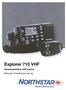 Explorer 710 VHF. Ricetrasmettitore VHF marino Manuale d installazione ed uso